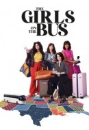 Gledaj The Girls on the Bus Online sa Prevodom