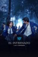 Gledaj El Internado: Las Cumbres Online sa Prevodom
