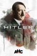 Gledaj Hitler: The Rise and Fall Online sa Prevodom