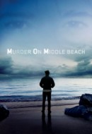 Gledaj Murder on Middle Beach Online sa Prevodom