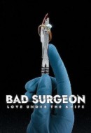 Gledaj Bad Surgeon: Love Under the Knife Online sa Prevodom