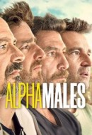 Gledaj Alpha Males Online sa Prevodom