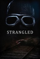 Gledaj Strangled Online sa Prevodom