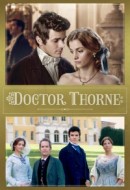 Gledaj Doctor Thorne Online sa Prevodom