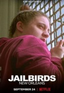 Gledaj Jailbirds: New Orleans Online sa Prevodom