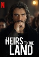 Gledaj Heirs to the Land Online sa Prevodom