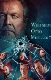 Who Shot Otto Müller?