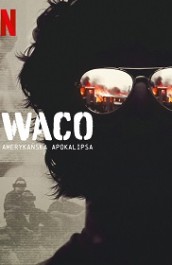 Waco: American Apocalypse