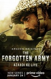 The Forgotten Army - Azaadi ke liye