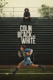 Gledaj Colin in Black & White Online sa Prevodom