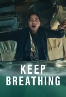 Gledaj Keep Breathing Online sa Prevodom