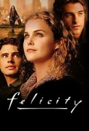 Gledaj Felicity Online sa Prevodom