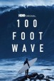 Gledaj 100 Foot Wave Online sa Prevodom