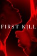 Gledaj First Kill Online sa Prevodom