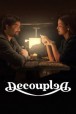 Gledaj Decoupled Online sa Prevodom