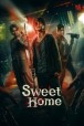 Gledaj Sweet Home Online sa Prevodom