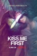 Gledaj Kiss Me First Online sa Prevodom