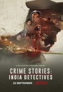 Gledaj Crime Stories: India Detectives Online sa Prevodom