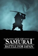 Gledaj Age of Samurai: Battle for Japan Online sa Prevodom