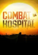 Gledaj Combat Hospital Online sa Prevodom