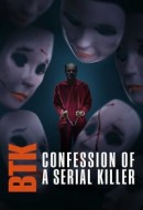Gledaj BTK: Confession of a Serial Killer Online sa Prevodom