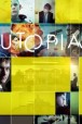 Gledaj Utopia (2013) Online sa Prevodom