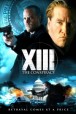 Gledaj XIII: The Conspiracy Online sa Prevodom